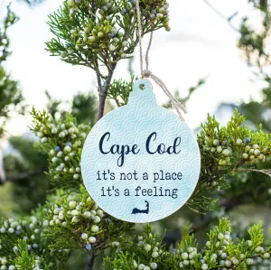 Cape Cod Not A Place It's A Feeling Bulb Ornament