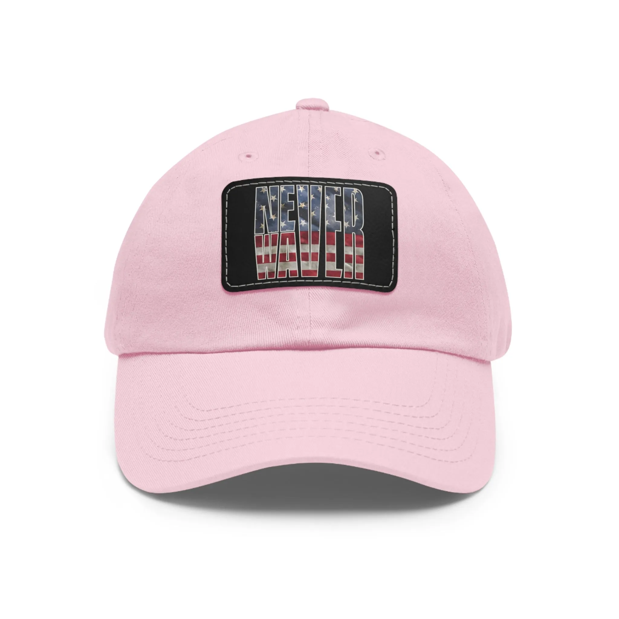 Never Waver Dad Hat with Leather Patch (Rectangle)