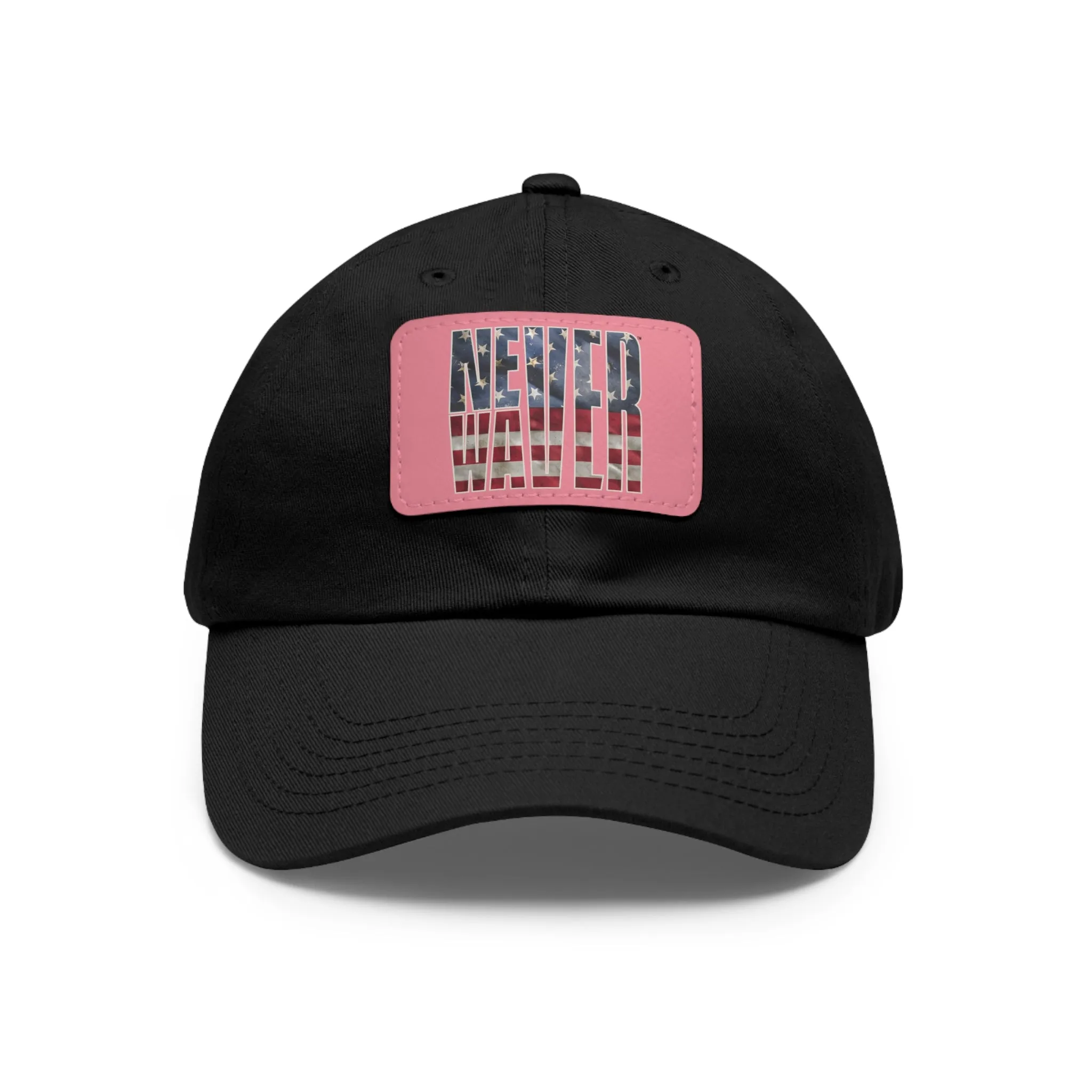 Never Waver Dad Hat with Leather Patch (Rectangle)