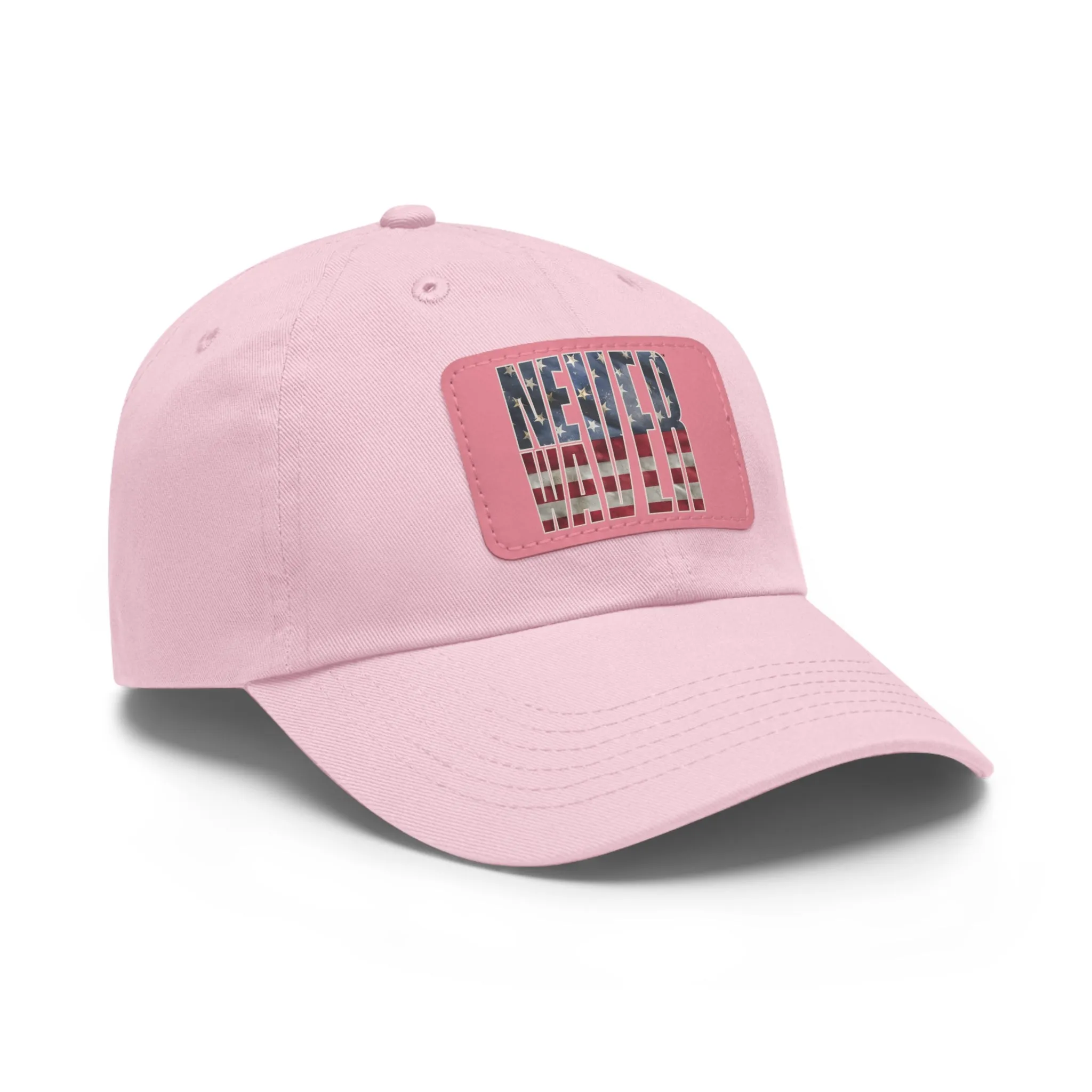 Never Waver Dad Hat with Leather Patch (Rectangle)