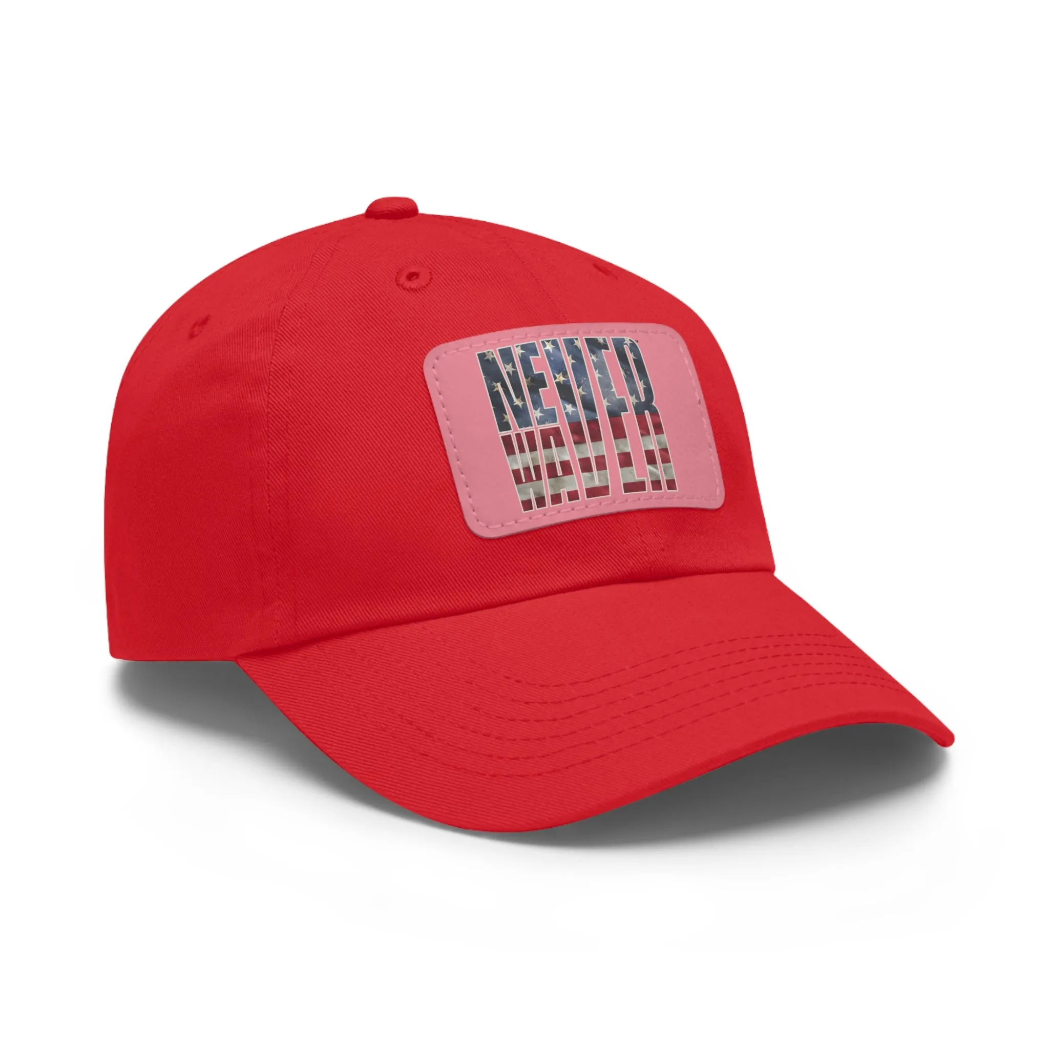 Never Waver Dad Hat with Leather Patch (Rectangle)