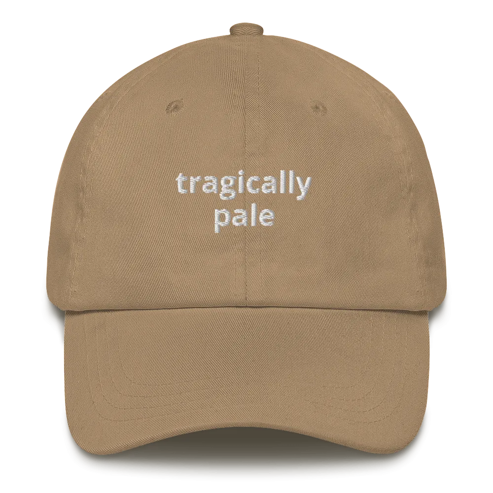 Tragically Pale Dad Hat