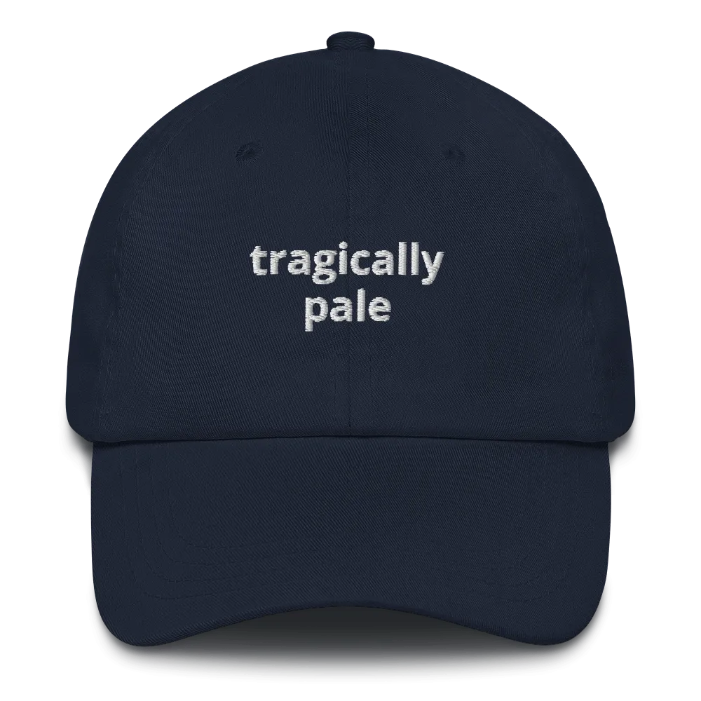 Tragically Pale Dad Hat